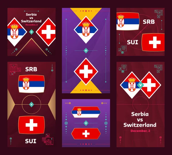 Serbia Switzerland Match World Football 2022 Vertical Square Banner Set —  Vetores de Stock
