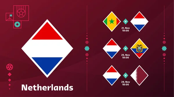 Netherlands Seleção Nacional Schedule Jogos Fase Final Campeonato Mundo Futebol —  Vetores de Stock
