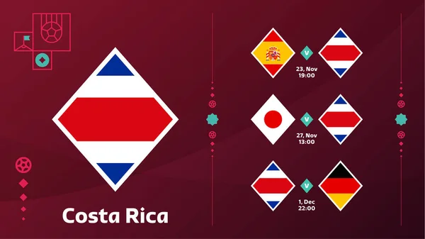 Seleção Costa Rica Partidas Programadas Fase Final Campeonato Mundial Futebol —  Vetores de Stock