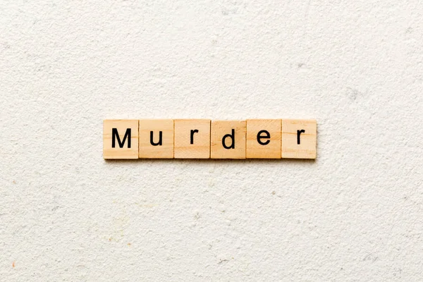 Palabra Asesinato Escrita Madera Texto Asesinato Sobre Mesa Concepto —  Fotos de Stock