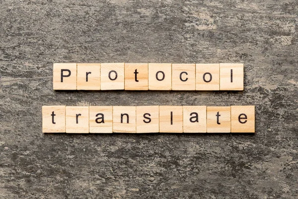 Protocolo Traduzir Palavra Escrita Bloco Madeira Protocolo Traduzir Texto Mesa — Fotografia de Stock