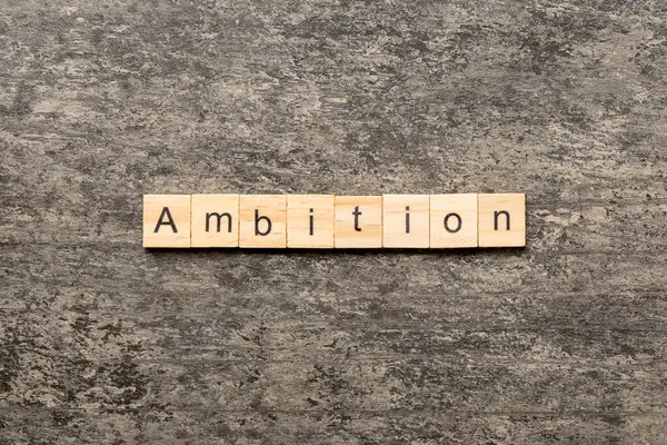 Ambition Word Written Wood Block Ambition Text Cement Table Your — Stock Photo, Image