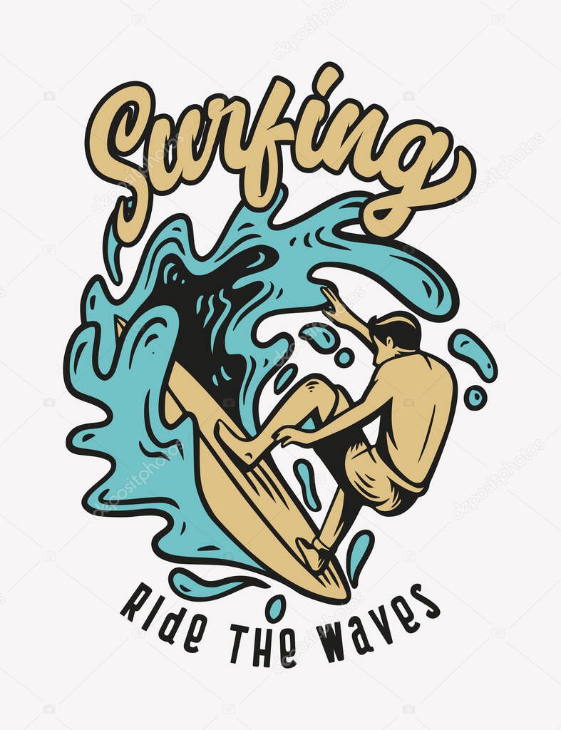 Ride the waves surfing quote typography with vintage illustration