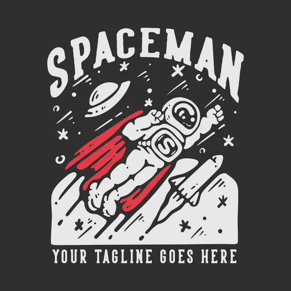 Shirt Design Spaceman Flying Spaceman Wearing Cloak Gray Background Vintage — Stok Vektör