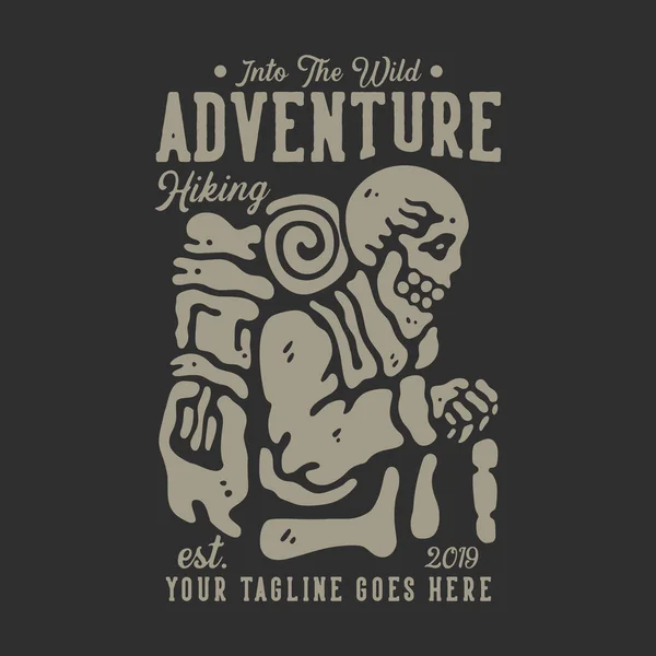 Shirt Design Wild Adventure Hiking Est 2019 Hiker Skeleton Carrying — Wektor stockowy