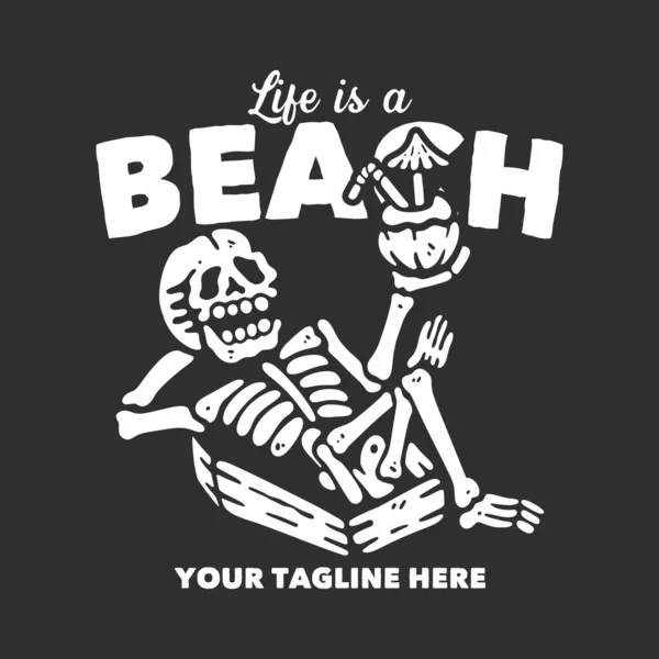 Shirt Design Life Beach Skeleton Lying Coffin Drinking Coconut Juice — Archivo Imágenes Vectoriales