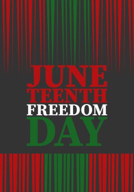 Haziran 'da. Haziranda Özgürlük ve Özgürlük Günü. Bağımsızlık Günü. Yıllık Afro-Amerikan bayramı, 19 Haziran 'da kutlandı. Amerikan tarihi ve mirası. Vektör posteri, illüstrasyon ve afiş
