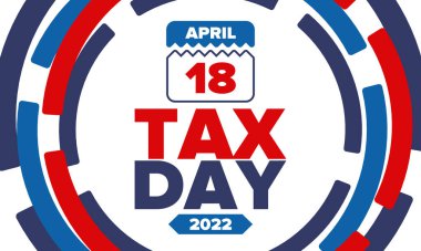 Ulusal Vergi Günü. Birleşik Devletler 'de federal vergi beyannamesi. Bireysel gelir iadelerinin federal hükümete iletilmesi gereken gün. Amerikan vatansever vektör posteri