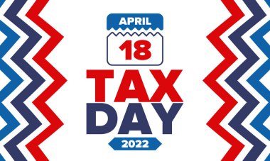 Ulusal Vergi Günü. Birleşik Devletler 'de federal vergi beyannamesi. Bireysel gelir iadelerinin federal hükümete iletilmesi gereken gün. Amerikan vatansever vektör posteri