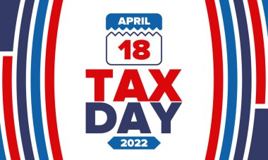 Ulusal Vergi Günü. Birleşik Devletler 'de federal vergi beyannamesi. Bireysel gelir iadelerinin federal hükümete iletilmesi gereken gün. Amerikan vatansever vektör posteri