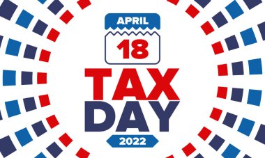 Ulusal Vergi Günü. Birleşik Devletler 'de federal vergi beyannamesi. Bireysel gelir iadelerinin federal hükümete iletilmesi gereken gün. Amerikan vatansever vektör posteri