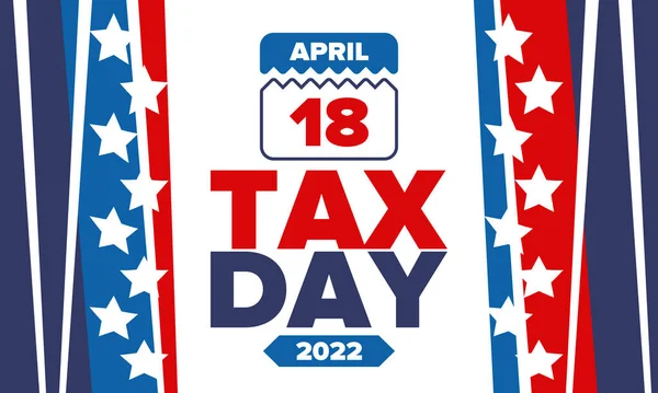 Národní Daňový Den Termín Podání Federální Daně Spojených Státech Den — Stockový vektor