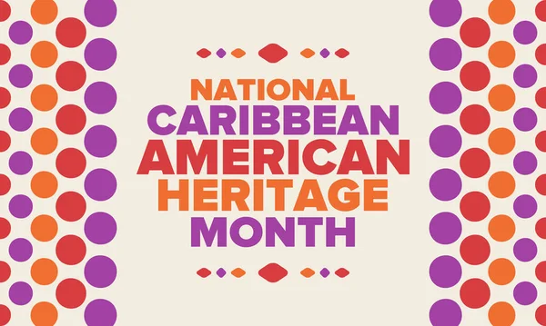 Haziran 'da Karayip Amerikan Mirası Ayı. Amerika 'nın insanlarına Kültür Ayı. Yıldönümünü festivalle kutlayın. İyi tatiller. Poster, kart, afiş ve geçmiş. Vektör illüstrasyonu