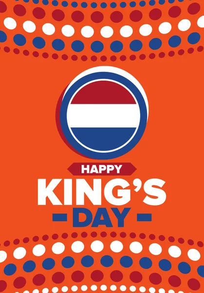 荷兰的国王日 荷兰的Koningsdag 国家文化遗产和国王陛下的生日庆祝活动 荷兰王室 荷兰国旗 橙色或橙色疯狂 — 图库矢量图片