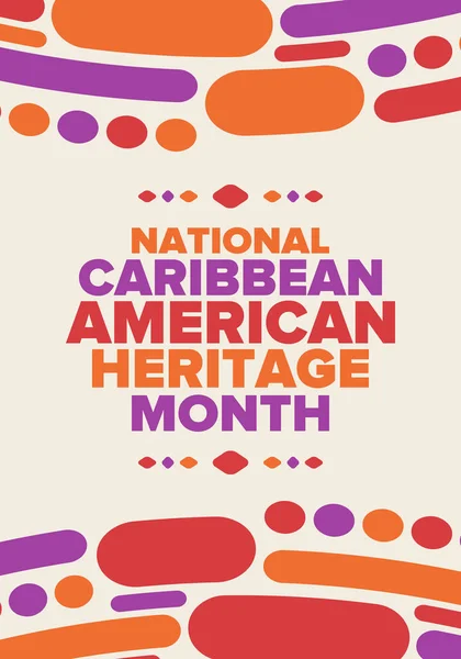 Caribbean American Heritage Maand Juni Cultuur Maand Aan Mensen Van — Stockvector