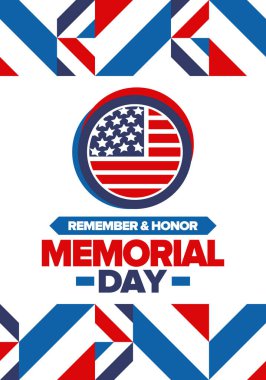 Amerika 'da Anma Günü. Unutma ve onurlandır. Birleşik Devletler Silahlı Kuvvetleri 'nde görev yaparken ölen insanları hatırlamak ve onurlandırmak için federal bayram. Mayıs 'ta kutlandı. Vektör posteri