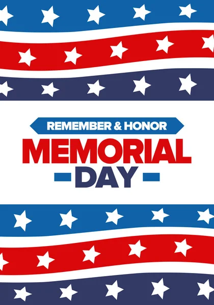 Amerika 'da Anma Günü. Unutma ve onurlandır. Birleşik Devletler Silahlı Kuvvetleri 'nde görev yaparken ölen insanları hatırlamak ve onurlandırmak için federal bayram. Mayıs 'ta kutlandı. Vektör posteri
