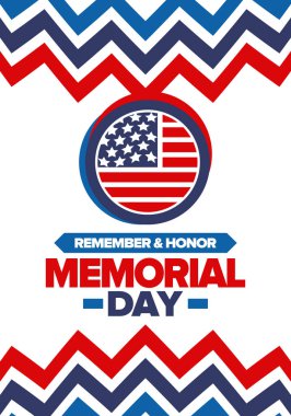 Amerika 'da Anma Günü. Unutma ve onurlandır. Birleşik Devletler Silahlı Kuvvetleri 'nde görev yaparken ölen insanları hatırlamak ve onurlandırmak için federal bayram. Mayıs 'ta kutlandı. Vektör posteri