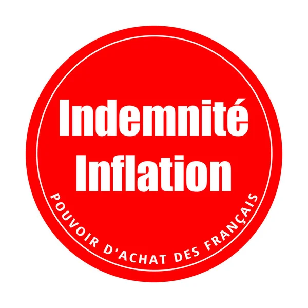 Symbol Inflationsbidrag Det Franska Folkets Köpkraft Kallad Symbole Indemnite Inflation — Stockfoto