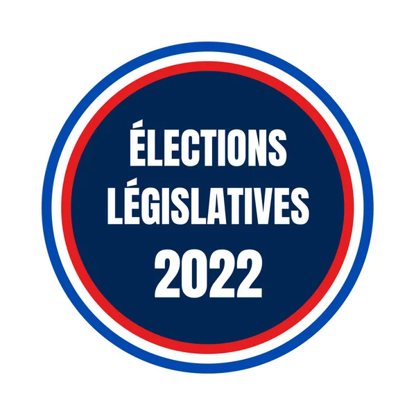 フランス語でフランスの国民議会のためのフランス立法選挙2022 — ストック写真