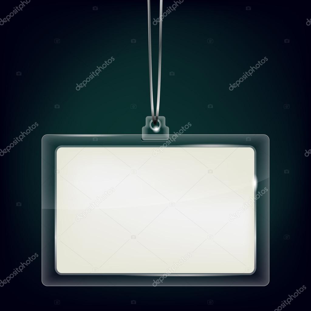 Transparent plastic card - name tag. Place for text.
