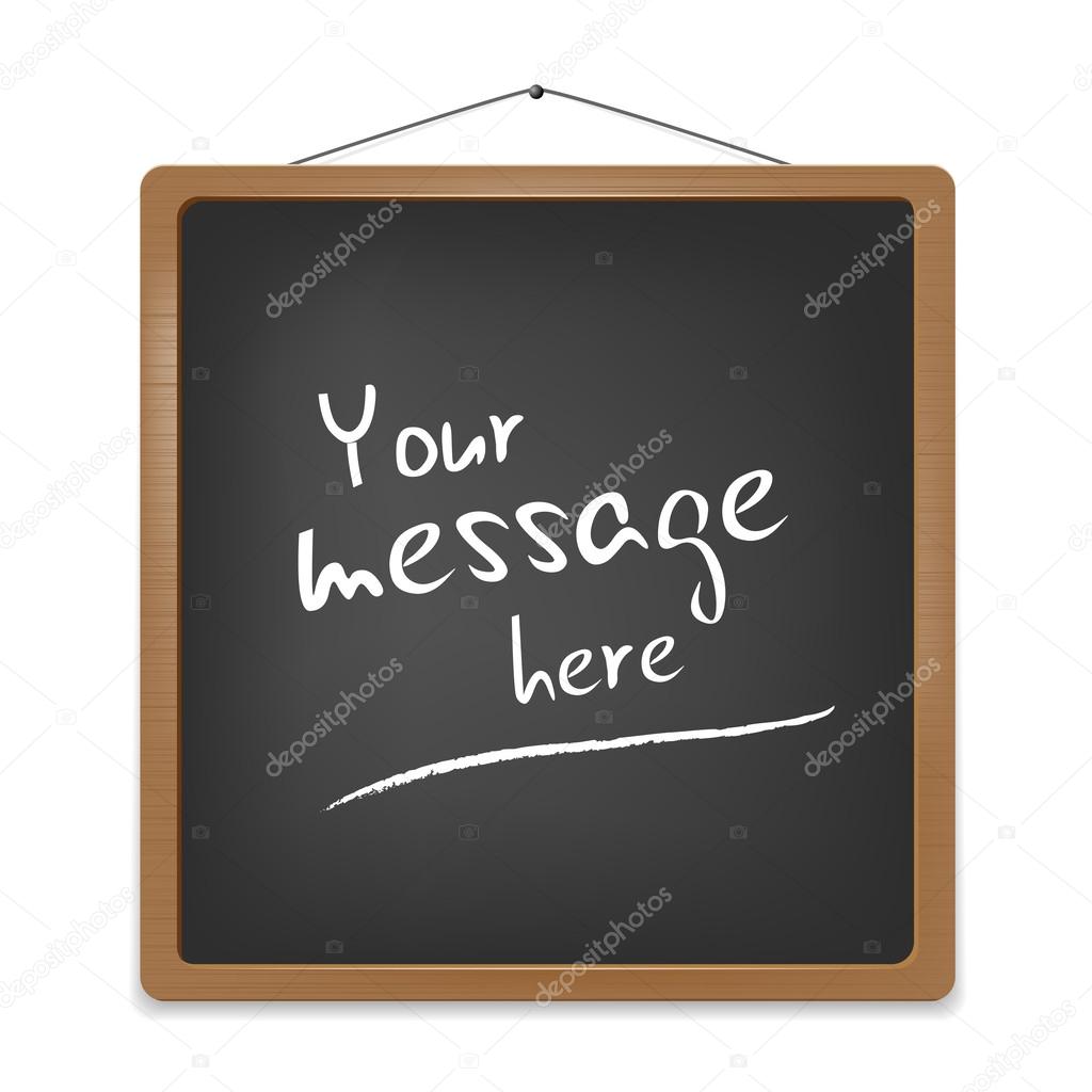 School blackboard for your message