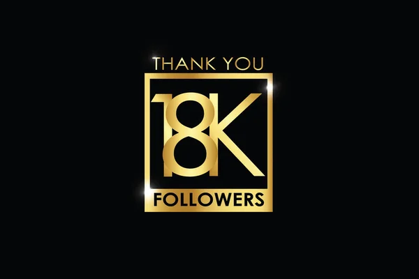 18K 18000 Followers Thankyou Anniversary Celebration Logotype Anniversary Logo Golden — Stock Vector