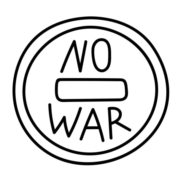 Não Guerra Desenho Sinal Redondo Estilo Doodle Contorno Guerra Ilustração — Vetor de Stock