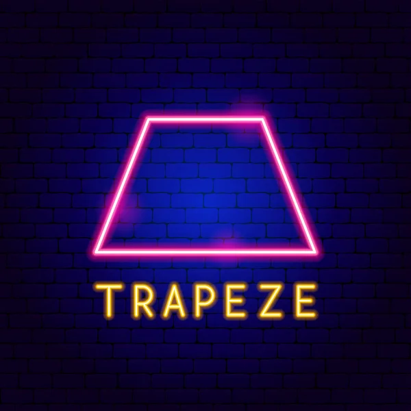 Trapèze Étiquette au néon — Image vectorielle