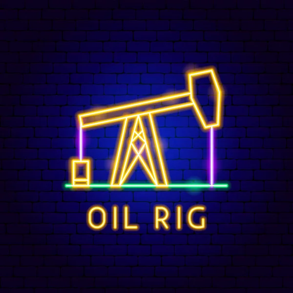 Oil Rig Neon Label — 스톡 벡터