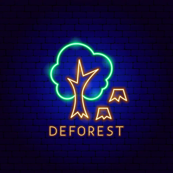 Deforest Neon Label Illustration Vectorielle Nature Symbole Sûr — Image vectorielle