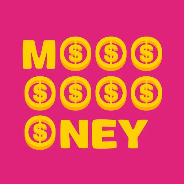 Golden text money on pink background — Stock Vector