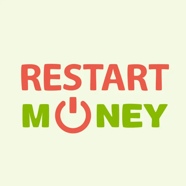 Text restart money — Stock Vector