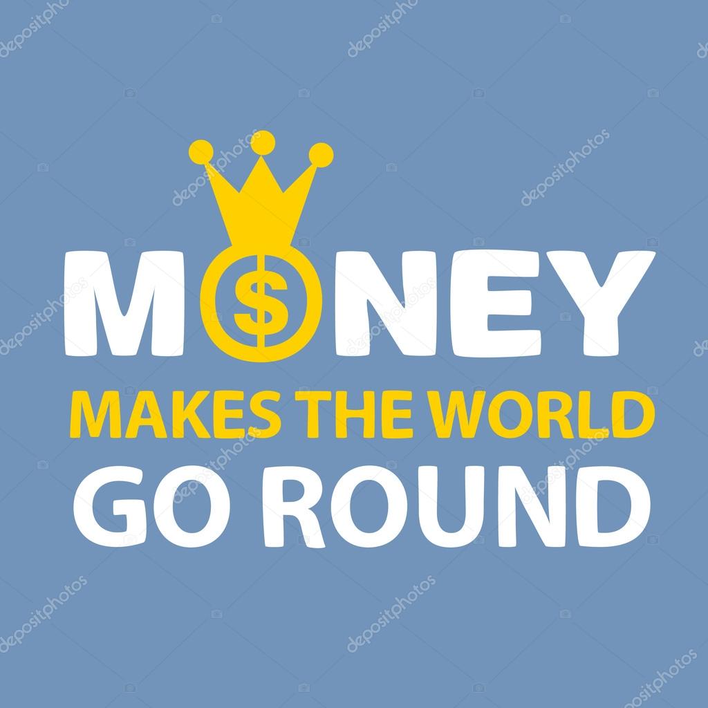 money makes the world go round cover
