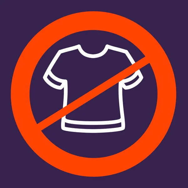 Prohibiting sign crosses a  T-shirt. — Stock Vector