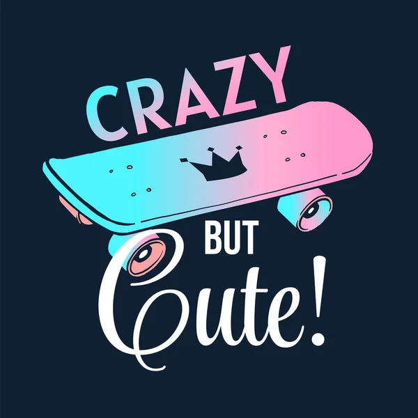 Vector Sport Illustration Neon Color Skateboard Crown Word Crazy Cute — Vector de stoc