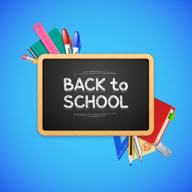 Back to School Written on Realistic Wooden Chalkboard with Stationery on Blue Background. Vector illustration for education projects.