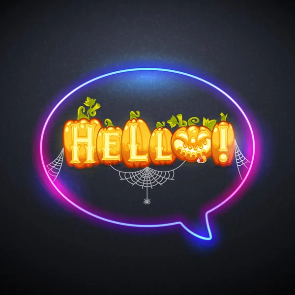 Hola Calabazas Font Message Neon Speech Bubble Ilustración Vectorial Para — Archivo Imágenes Vectoriales