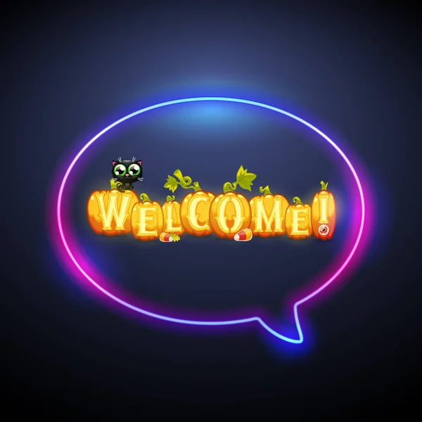 Messaggio Benvenuto Carattere Zucche Con Neon Discorso Bolla Illustrazione Vettoriale — Vettoriale Stock