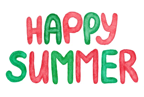Watercolor hand drawn happy summer phrase in red green colors. Words lettering slogan element bright vibrant funny cartoon design, cute kawaii letters in tropical mode. — Zdjęcie stockowe