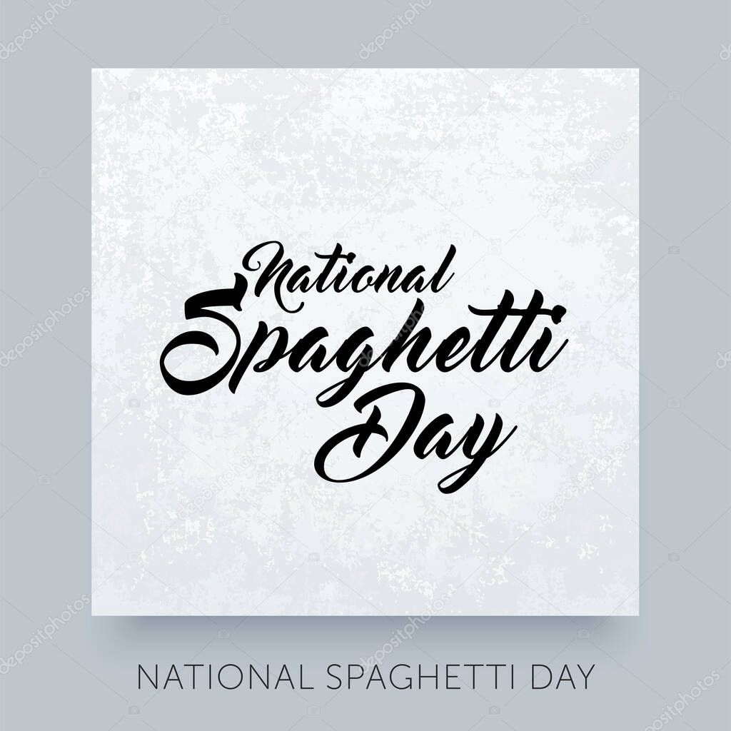 Spaghetti Day lettering design. Calligraphic text for Italy national holiday January 4. Vector script template for print, flyer, typography poster, card or banner.