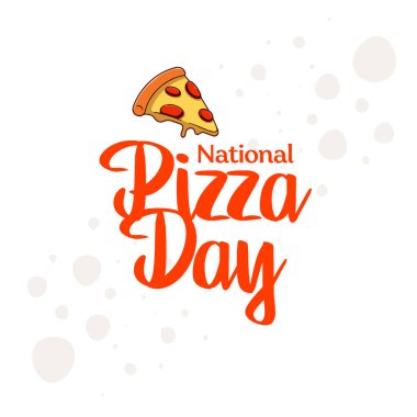 Ulusal Pizza Günü. 9 Şubat Tatili. Vektör tasarım şablonu. Tatil tasarımı için mektup metni.