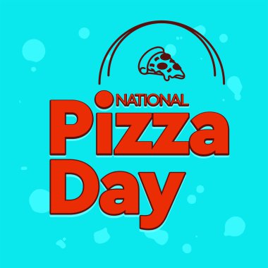 Ulusal Pizza Günü. 9 Şubat Tatili. Vektör tasarım şablonu. Tatil tasarımı için mektup metni.