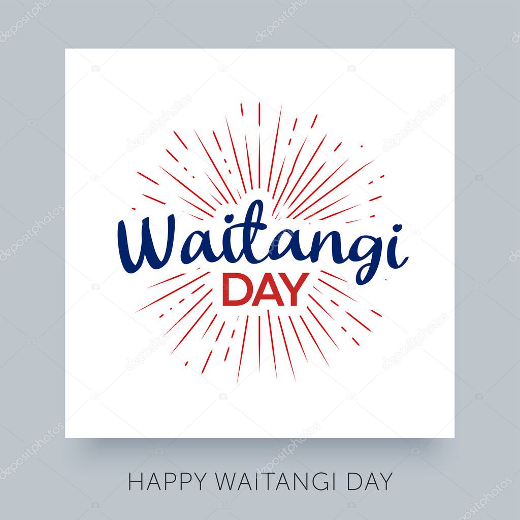 Happy Waitangi day of New Zealand. 6 February. Hand lettering label concept. Vector illustration Happy New Zealand Day template. Calligraphic design for holiday background, poster, banner, greeting card, etc.