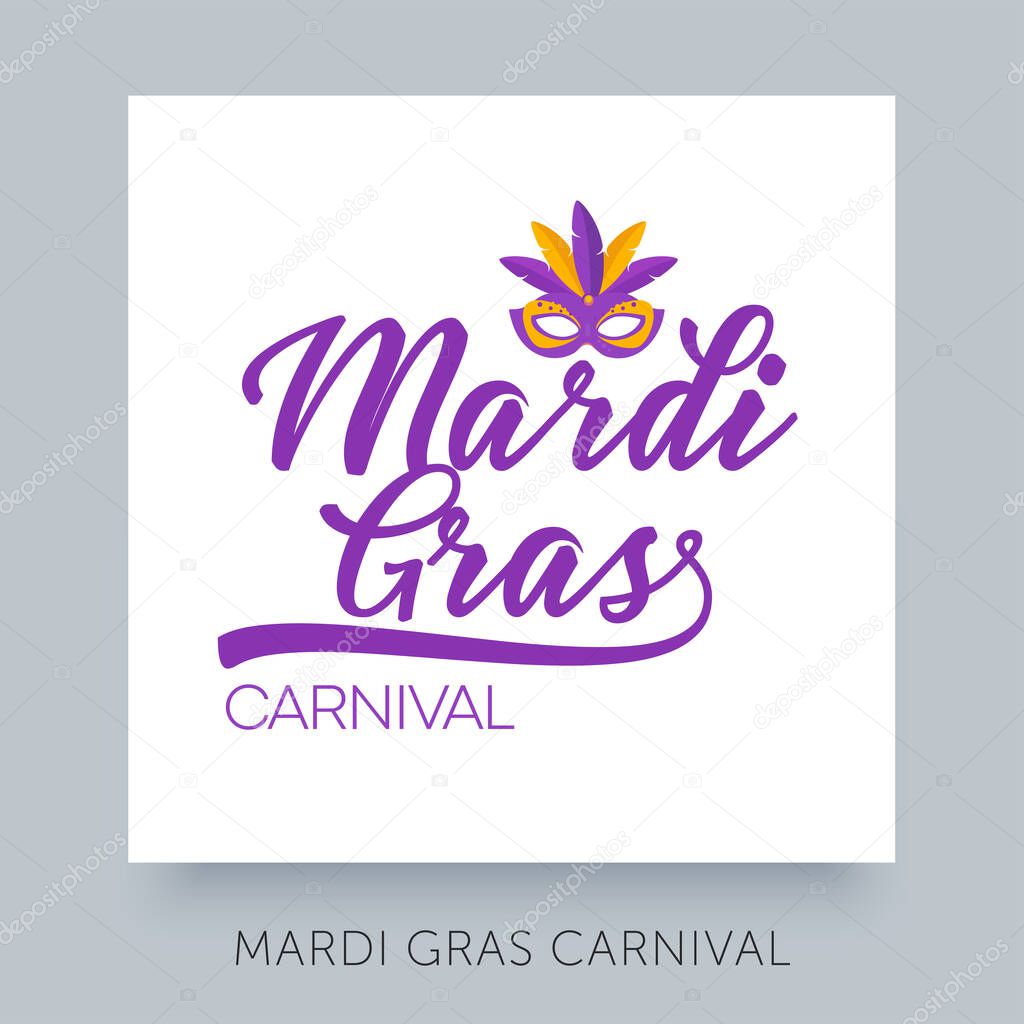 Mardi Gras lettering label design. Holiday poster or placard template. Mardi Gras vector element.