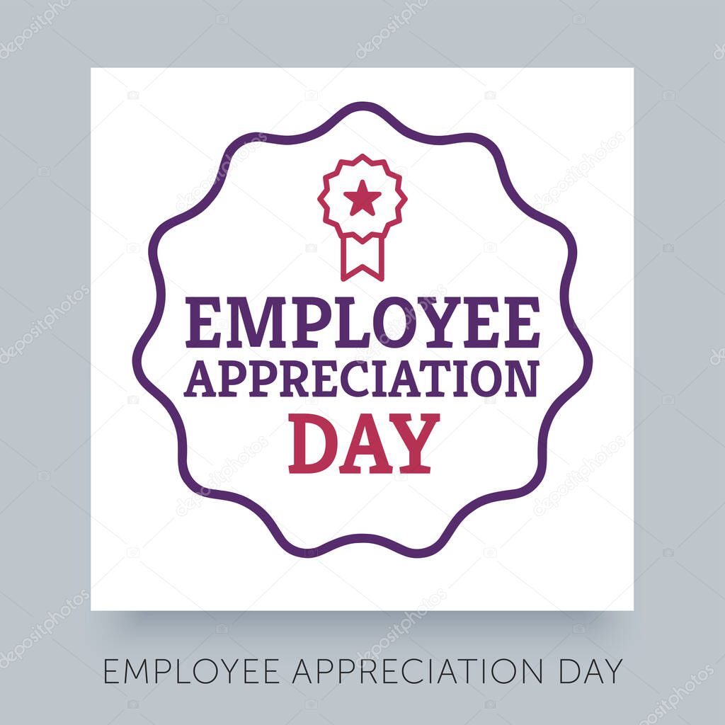 Employee Appreciation Day. Vector lettering text. Concept calligraphic design template.