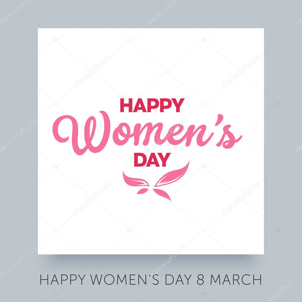 International women's day concept design. 8 March vector holiday illustration. Happy womens day greeting calligraphy elegant text template.