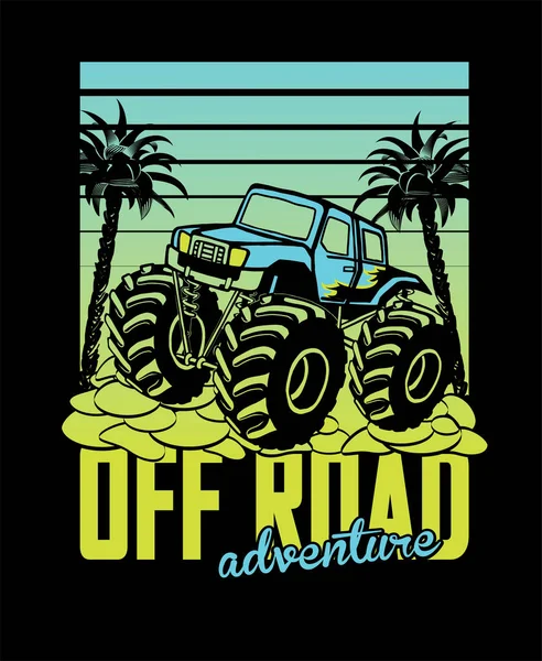 Gün batımının ve Palm 'ın arka planında canavar kamyon vagonu. Off-road maceraları sloganı. Vektör illüstrasyonu.