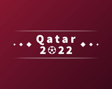 Futbol Katarı 2022 turnuva arka planı. Sancak, kart ve web sitesi için vektör illüstrasyon futbol deseni. Burgundy Rengi Ulusal Katar Dünya Kupası 2022.