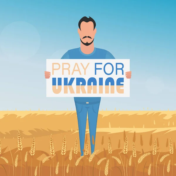 全長の男は ウクライナのための祈りの碑文とポスターを保持しています 背景には麦畑と青空が広がる田園風景 漫画風 — ストックベクタ